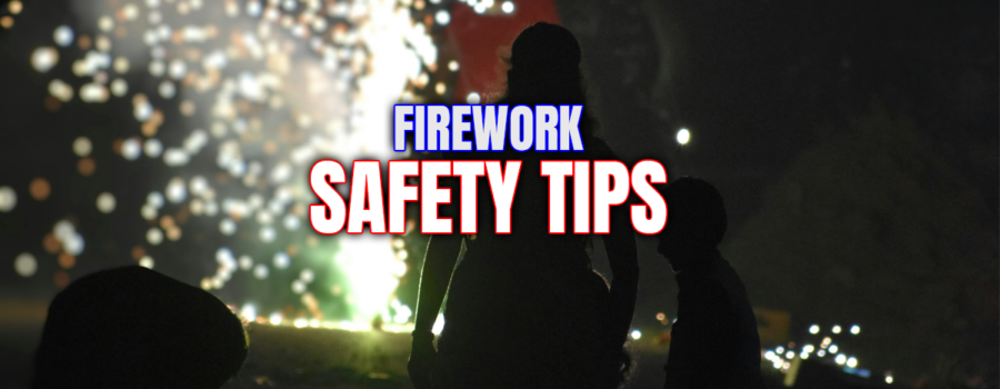 Firework Safety Tips